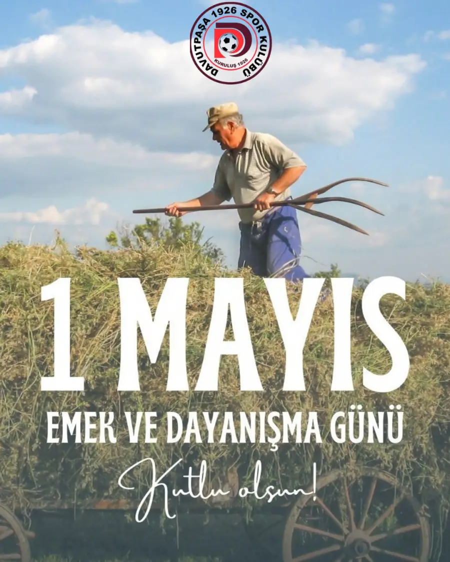1 Mayıs Emek ve Dayanışma Günü